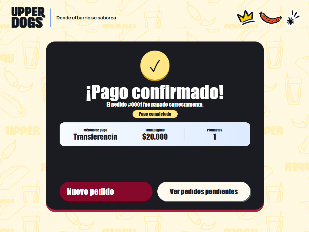 Confirmación del pago completado en Upper Dogs POS