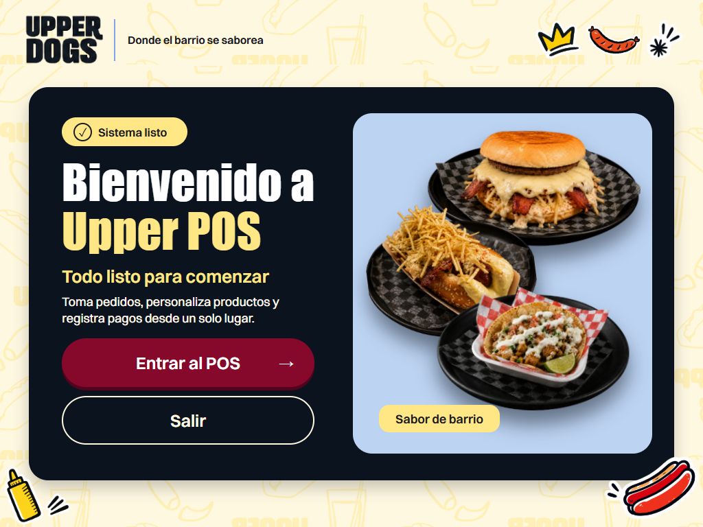 Pantalla de bienvenida del punto de venta Upper Dogs